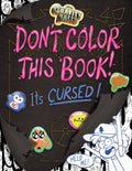 Gravity Falls: Don't Color This Book!: It's Cursed! (Paperback)